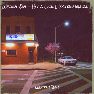 Album Hit a Lick (Instrumental) from Weckly Jay