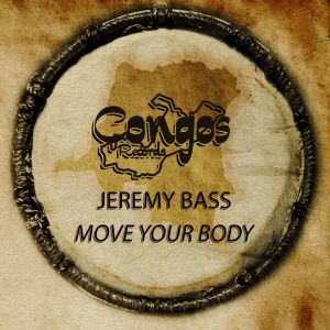 Album Move Your Body oleh Jeremy Bass