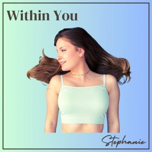 Album Within You oleh Stephanie
