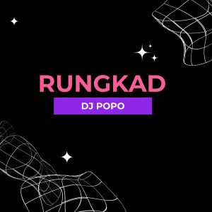 Rungkad (Remix)