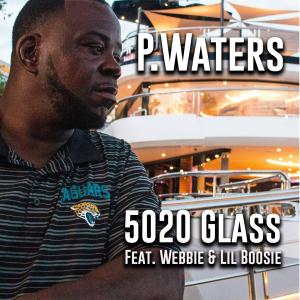 Webbie的专辑5020 Glass (feat. Webbie & Lil Boosie) (Explicit)