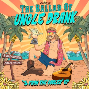 Uncle Drank的專輯3 from the Cooler