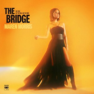 อัลบัม The Bridge ศิลปิน Maren Morris