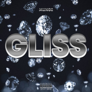 Album Gliss (Explicit) from munge