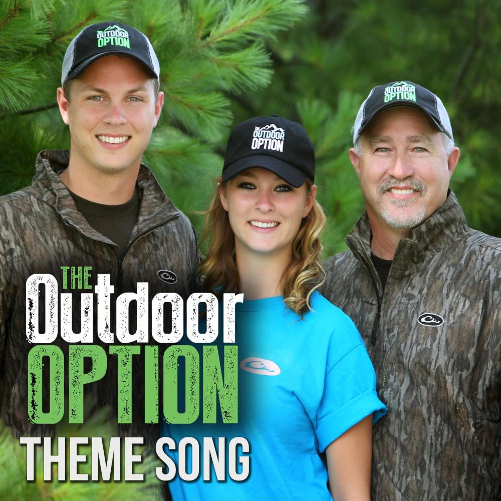 The Outdoor Option Theme Song