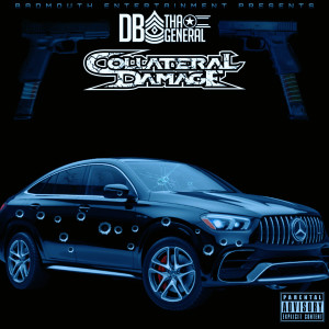 Album Collateral Damage (Explicit) from DB Tha General