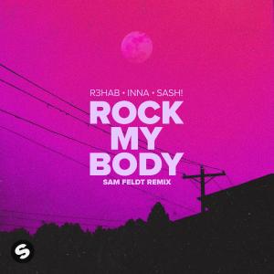 Sash!的專輯Rock My Body (with INNA) [Sam Feldt Remix]