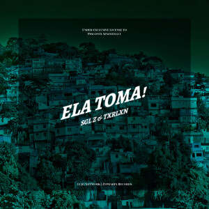 SGL Z的專輯Ela Toma! (Explicit)