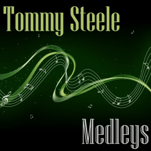 ดาวน์โหลดและฟังเพลง Medley: Singing in the Rain/Rambling Rose/Tip Toe Through the Tulips/When the Red Red Robin/(I'd Like to Get You) On a Slow Boat to China พร้อมเนื้อเพลงจาก Tommy Steele