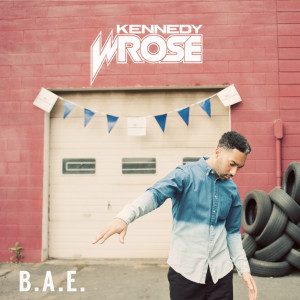 收听Kennedy Wrose的Right There歌词歌曲
