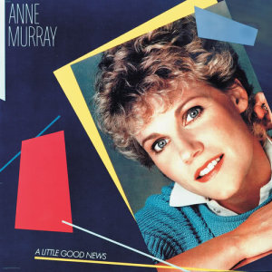 Anne Murray的專輯A Little Good News