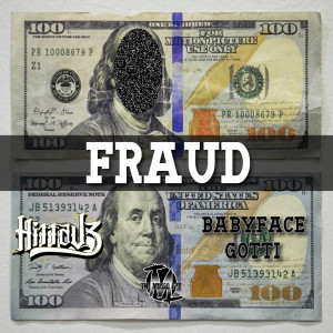Album Fraud (feat. Baby Face Gotti) (Explicit) from Hitta J3