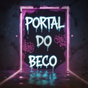 Dengarkan PORTAL DO BECO (Explicit) lagu dari DJ Tchouzen dengan lirik