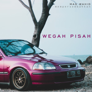 Dengarkan Wegah Pisah lagu dari Hendra Kumbara dengan lirik