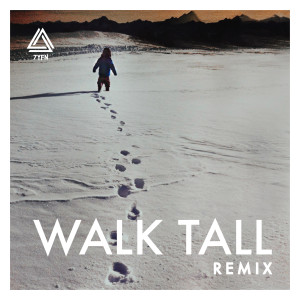 Dengarkan lagu Walk Tall (David Ritt Remix) nyanyian 7YFN dengan lirik