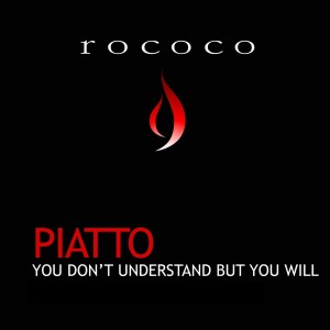 收聽Piatto的You Dont Understand but You Will (AnGy KoRe Remix)歌詞歌曲