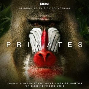 Denise Santos的專輯Primates (Original Television Soundtrack)