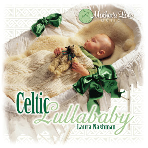 Laura Nashman的專輯Celtic Lullababy