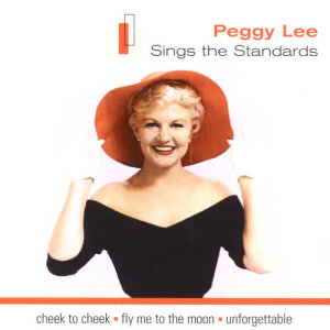 ดาวน์โหลดและฟังเพลง Fly Me To The Moon (In Other Words) พร้อมเนื้อเพลงจาก Peggy Lee
