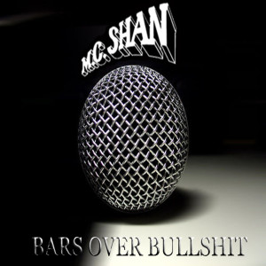 MC Shan的专辑Bars over Bullshit (Explicit)