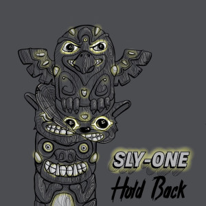 Sly One的專輯Hold Back