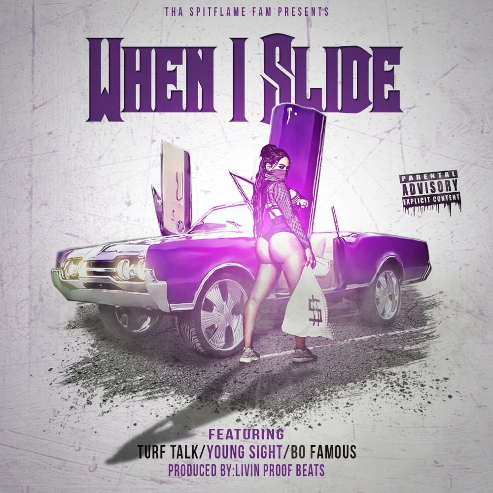 When I Slide (Explicit)