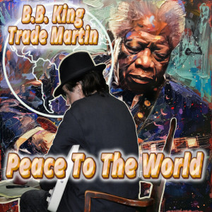 BB King的專輯Peace To The World