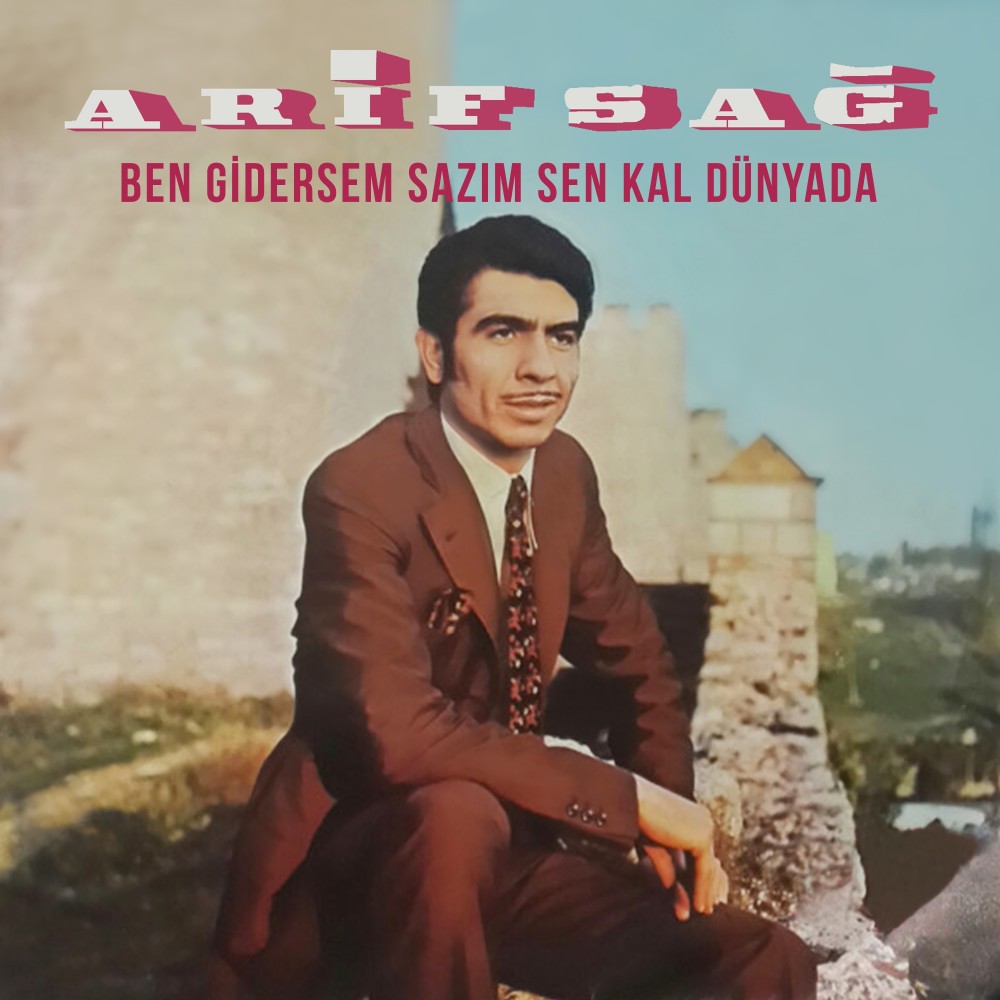 Ben Gidersem Sazım Sen Kal Dünyada