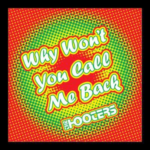 Album Why Won't You Call Me Back from 