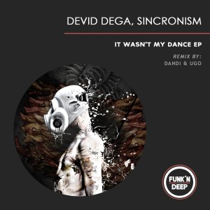 Album It Wasn't My Dance oleh Devid Dega