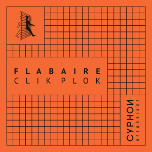 Flabaire的专辑Clik Plok