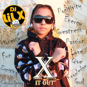 Listen to X It Out song with lyrics from DJ LiL X
