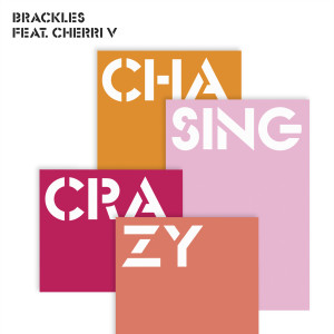 Album Chasing Crazy - EP oleh Brackles