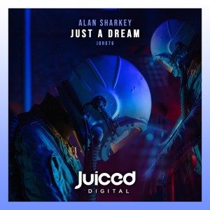 收聽Alan Sharkey的Just a Dream (Extended Mix)歌詞歌曲