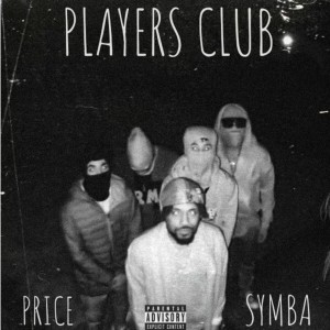 Album PLAYERS CLUB (Explicit) oleh Price