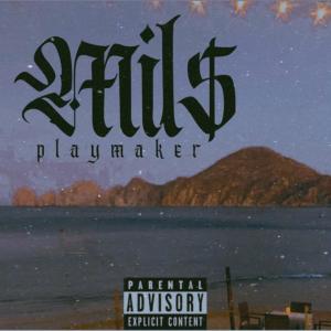 收聽Mil$的Playmaker (Explicit)歌詞歌曲