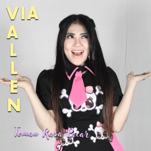 Listen to Teman Rasa Pacar song with lyrics from Via Vallen