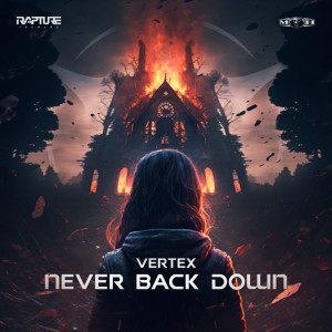 Album Never Back Down oleh Vertex