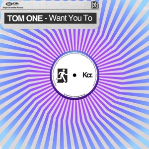 Tom One的專輯Want You To