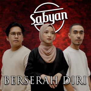 Album Berserah Diri from Sabyan