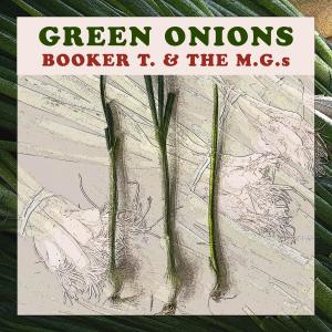 Booker T.的专辑Green Onions