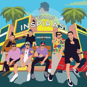 Listen to Teman Inspirasi song with lyrics from Jarang Break
