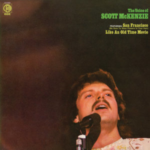 ดาวน์โหลดและฟังเพลง San Francisco (Be Sure to Wear Flowers In Your Hair) (Mono Single Version) พร้อมเนื้อเพลงจาก Scott McKenzie