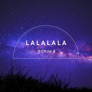 Memori的专辑Lalalala