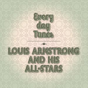 Everyday Tunes dari Louis Armstrong And His All-Stars