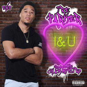 收听Tre Parker的I&U (Explicit)歌词歌曲