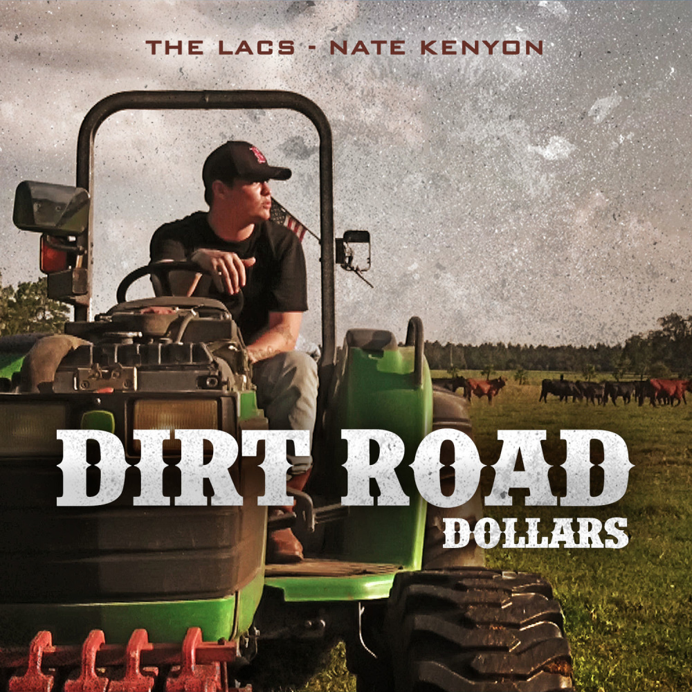 Dirt Road Dollars(feat. Nate Kenyon)