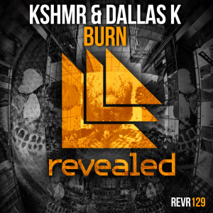 Dengarkan Burn (Original Mix) lagu dari KSHMR dengan lirik