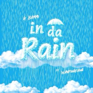 G Bammo的專輯In Da Rain (feat. WavesOnGianni) [Explicit]