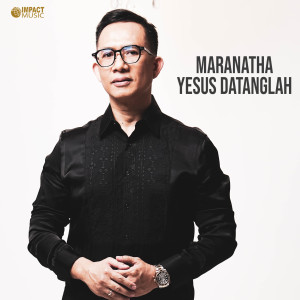 อัลบัม Maranatha Yesus Datanglah ศิลปิน Jeffry Rambing